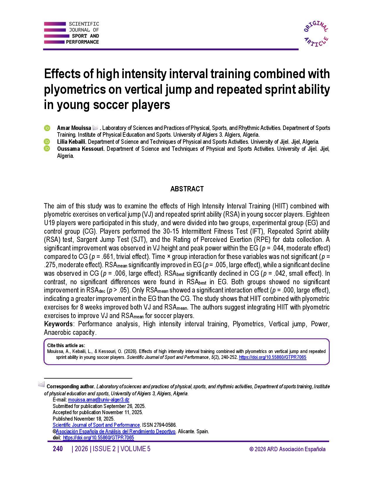 Effects of high intensity interval training combined with plyometrics on vertical jump and repeated sprint ability in young soccer players