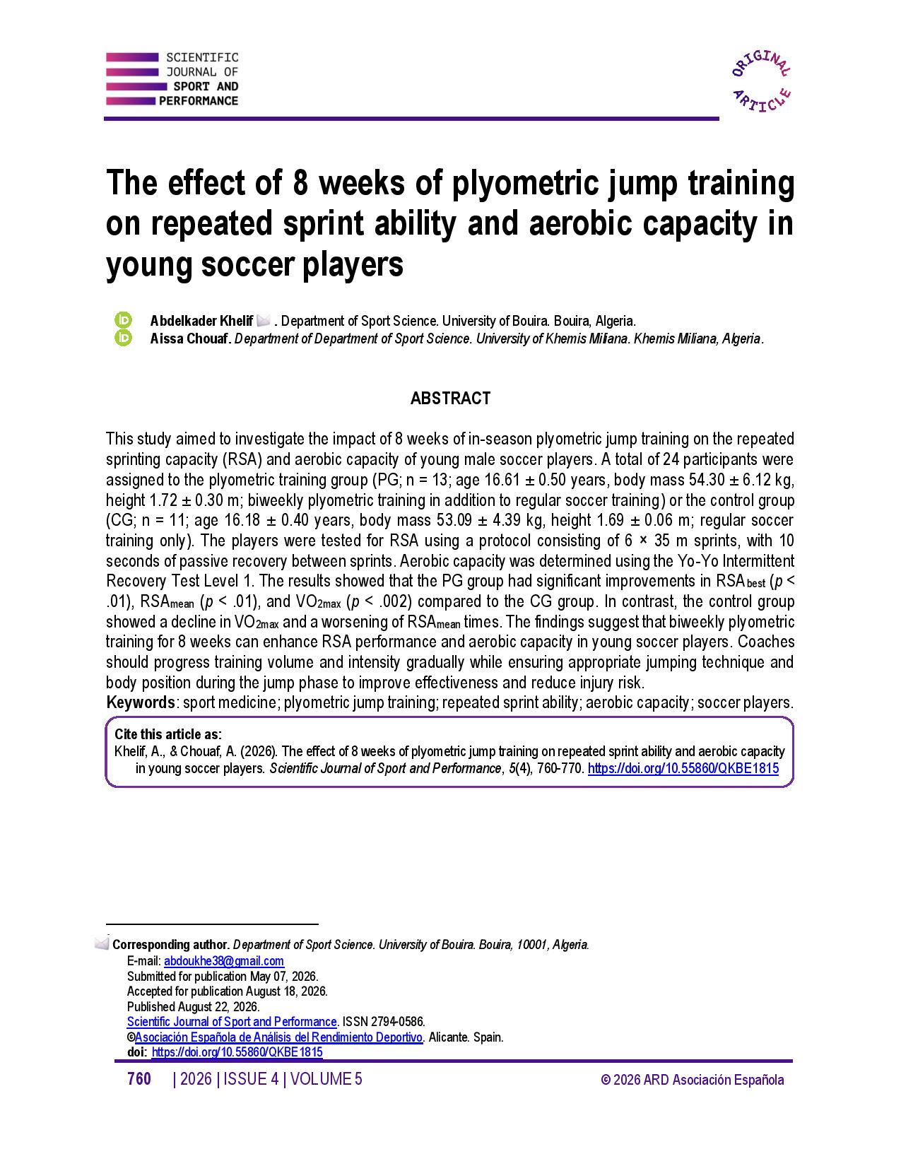 The effect of 8 weeks of plyometric jump training on repeated sprint ability and aerobic capacity in young soccer players
